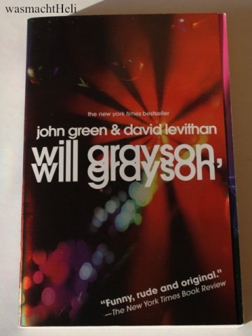 John Green David Levithan Will Grayson Will Grayson Roman